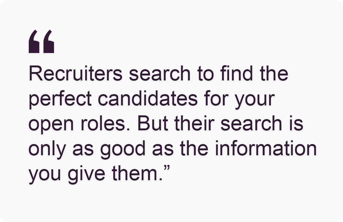 Recruiters search to find the perfect